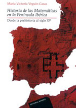 Historia de las matemáticas en la Península Ibérica. 9788429151732