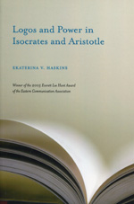 Logos and power in Isocrates and Aristotle. 9781570038730