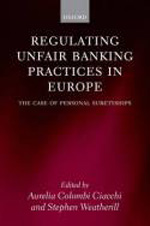 Regulating unfair banking practices in Europe. 9780199594559