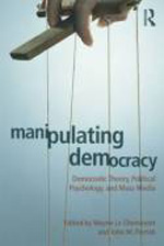 Manipulating democracy. 9780415878050