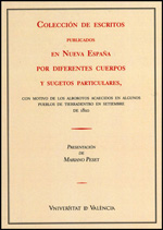Colección de escritos publicados en Nueva España por diferentes cuerpos y sugetos particulares. 9788437078229