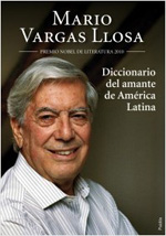 Diccionario del amante de América Latina. 9788449324918
