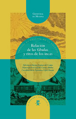 Relación de las fábulas y ritos de los Incas. 9788484895527