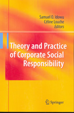Theory and practice of corporate social responsibility. 9783642164606