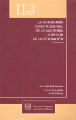 La autonomía constitucional de la Auditoría Superior de la Federación. 9786072002470