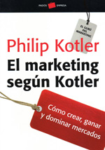 El marketing según Kotler. 9788449324772