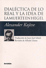 Dialéctica de lo real y la idea de la muerte en Hegel