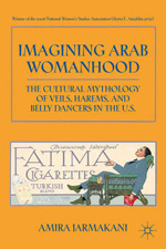 Imagining arab womanhood. 9780230103306