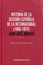 Historia de la Sección Española de la Internacional. 9788486716455