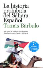 La historia prohibida del Sáhara Español. 9788423343874