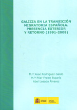 Galicia en la transición migratoria española. 9788484173687