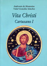 Vita Christi Cartuxano I. 9788495674692