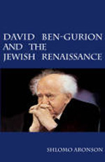 David Ben-Gurion and the jewish Renaissance. 9780521197489