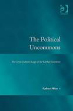 The political uncommons. 9780754671398