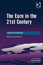 The Euro in the 21st Century. 9781409404187