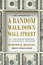 A Random walk down Wall Street. 9780393081435