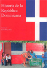Historia de la República Dominicana. 9788497441063