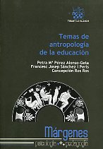 Temas de antropología de la educación. 9788490040898