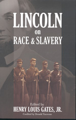 Lincoln on race and slavery