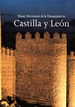 Bienes Patrimonio de la Humanidad en Castilla y León