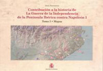 Contribución a la historia de la Guerra de la Independencia de la Península Ibérica contra Napoleón I. 9788497815963