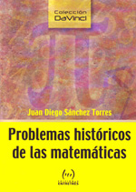 Problemas históricos de las matemáticas. 9788493569105