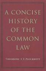 A concise history of the Common Law. 9780865978065