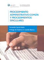 Procedimiento administrativo común y procedimientos singulares