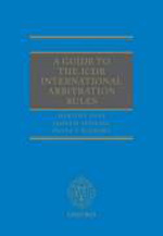 A Guide to the ICDR International Arbitration Rules. 9780199596843