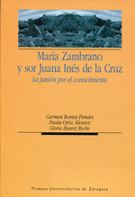 María Zambrano y sor Juana Inés de la Cruz