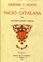 Orígens y fonts de la Nació Catalana. 9788497618229