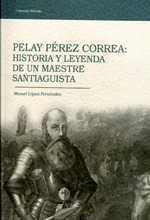 Pelay Pérez Correa. 9788477960096