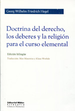 Doctrina del Derecho, los deberes  y la religión para el curso elemental. 9789507868436