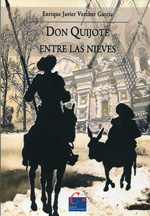 Don Quijote entre las nieves. 9788496408760
