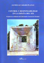 Control y responsabilidad en la España del XIX. 9788499820446