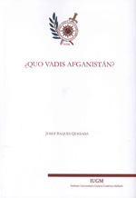 ¿Quo Vadis Afganistan?. 9788460811763