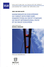 Harmonisation européenne du crédit hypotthécaire. 9782802728962