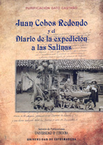 Juan Cobos Redondo y el Diario de la Expedición a las Salinas. 9788499270562