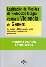 Legislación de medidas de protección integral contra la violencia de género. 9788430952205