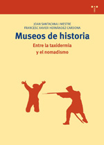Museos de historia. 9788497045261