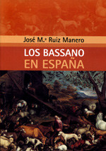 Los Bassano en España. 9788473927642