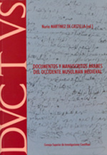 Documentos y manuscritos árabes del Occidente musulmán medieval. 9788400092856