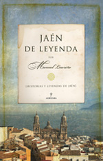 Jaén de leyenda. 9788492924875