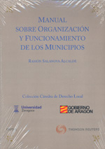 Manual sobre organización y funcionamiento de los municipios. 9788447036370