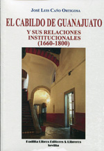 El Cabildo de Guanajuato. 9788484345374