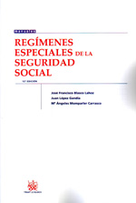 Regímenes especiales de la Seguridad Social. 9788490040218