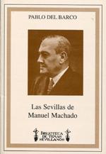 Las Sevillas de Manuel Machado. 9788492417346