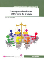 La empresa familiar en el Derecho del trabajo. 9788497458795