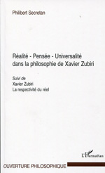 Réalité - Pensée - Universalité dans la philosophie de Xavier Zubiri. 9782296542389