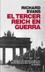 El Tercer Reich en guerra. 9788499420936